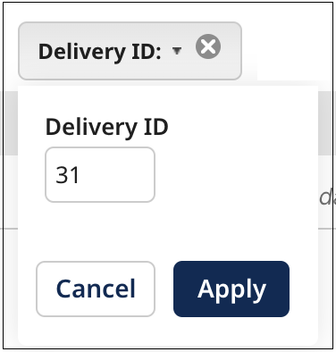 Dialog for applying a filter by delivery ID